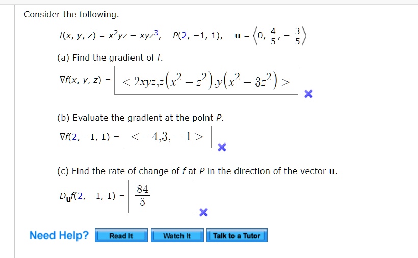 Solved Consider The Following F X Y 2 X2yz Xyz P 2 1 1 U O 3 A Find The Gradient Of F Vflx Y 2 2xy 12 22 V X2 322