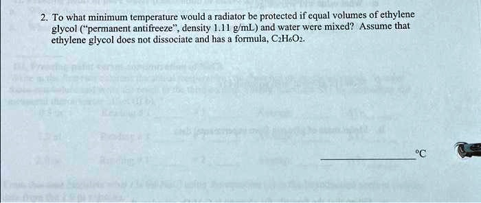 SOLVED: 2. To what minimum temperature would a radiator be protected if ...