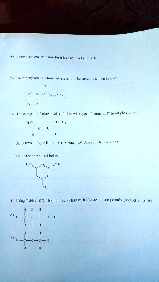 The Compound Below Is Classified As What Type Of Compound SOLVED: DiT skeletal structure fr four-carbon hydrocarbon How many