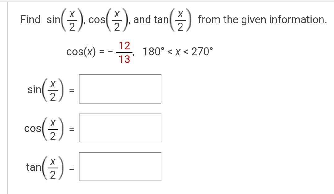 solved-find-sin-x-2-cos-x-2-and-tan-x-2-from-the