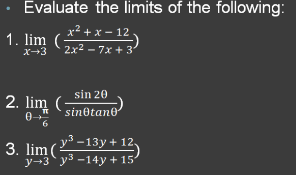 SOLVED How Do I Evaluate The Limit 