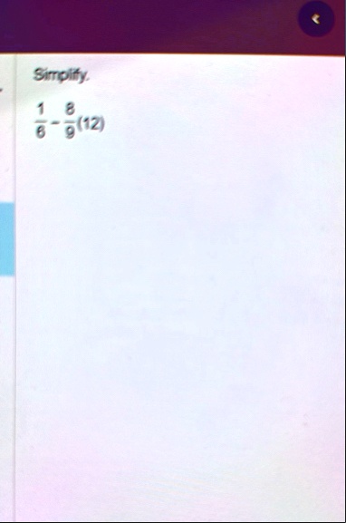 simplify 16 8912 simplify frac16 frac8912 08198