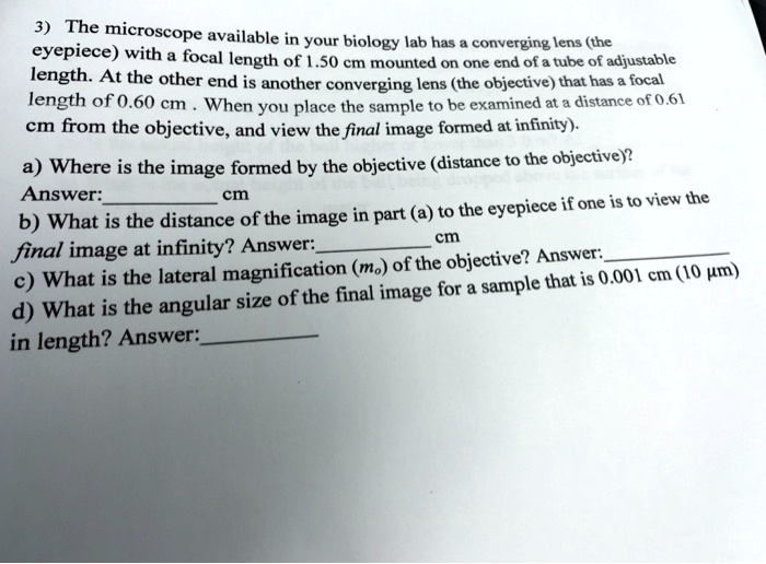 SOLVED The microscope available in your biology lab has eyepiece) with