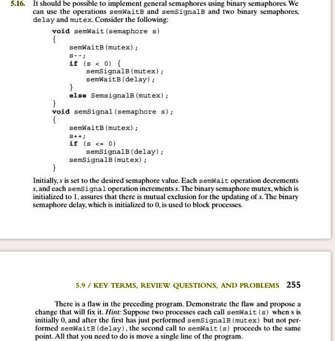 SOLVED: 5.16. It Should Be Possible To Implement General Semaphores ...