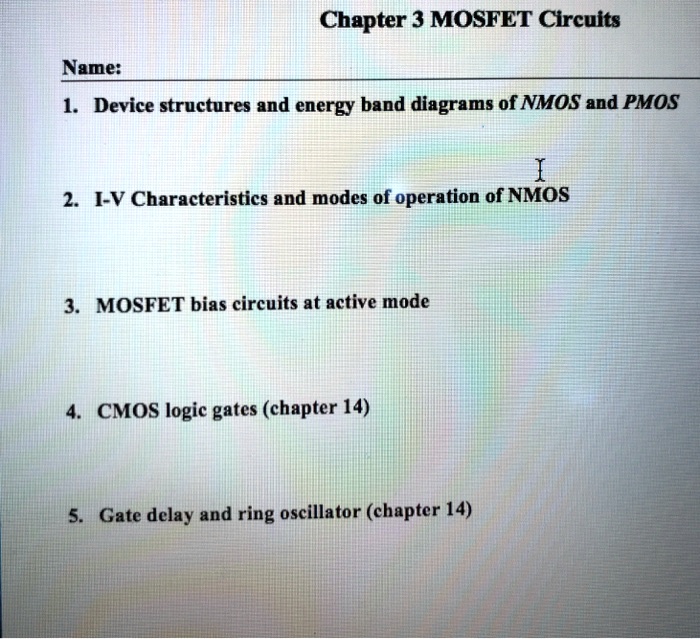 SOLVED Chapter 3 MOSFET Circuits 1. Device structures and energy band