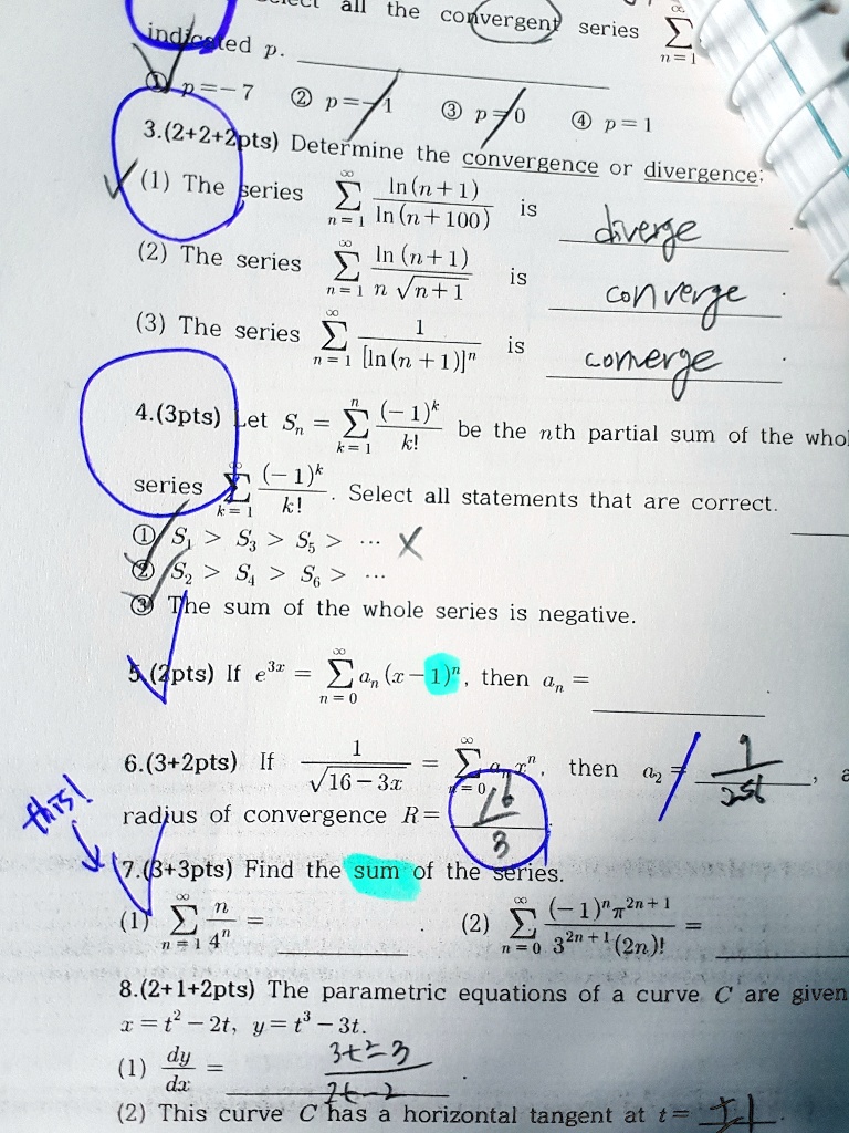 Solved An The Convergen Series 2 Indcr Ied P P 3 P 2 2 2pts P Determine The Convergence Or 1 The Divergence Beries In N 1 In N 100 Is Dvgg