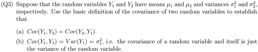 SOLVED: (Q3) Suppose that the random variables Yi and Yz have means /'1 ...