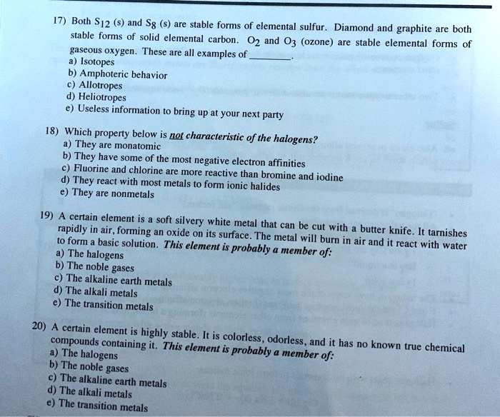 SOLVED17) Both S12 () and Sg (s) are stable forms of elemental sulfur