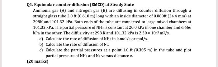Q1 Equimolar Counter Diffusion Emcd At Steady State Ammonia Gas A Q1 Equimolar Counter Diffusion Emcd At Steady State Ammonia Gas A