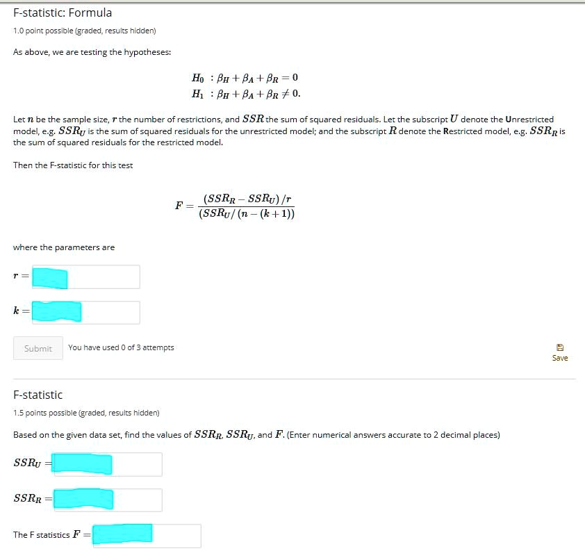 SOLVED: F-statistic: Formula Points possible (graded, results hidden ...