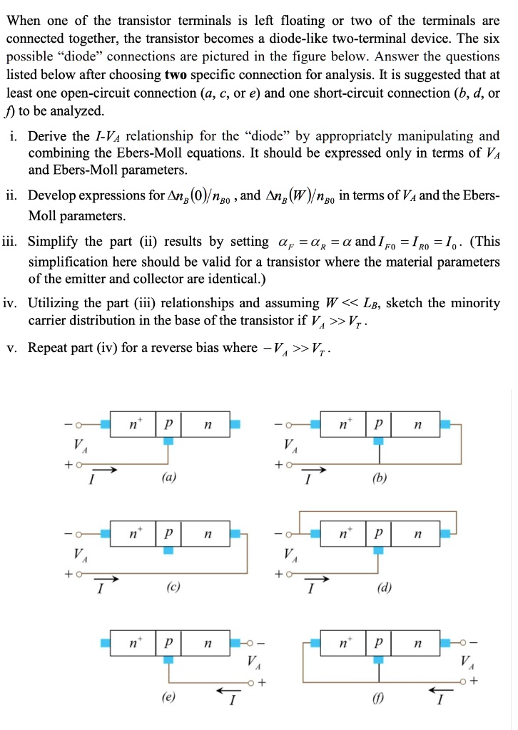SOLVED When one of the transistor terminals is left floating, two of