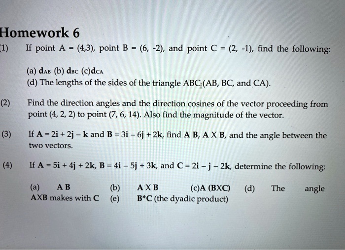 SOLVED: Homework 6 1) If Point A = (4,3), Point B = (6, 22), And Point ...