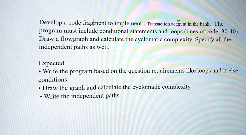 SOLVED: Develop a code fragment to implement a Transaction account in ...