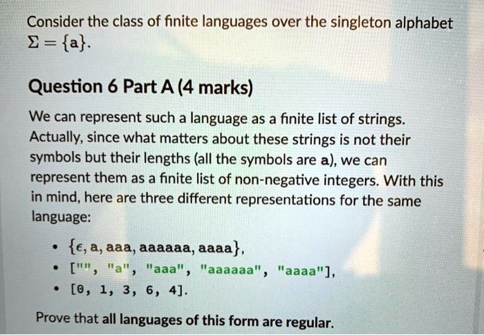 SOLVED: Consider the class of finite languages over the singleton ...