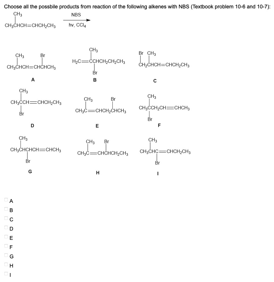 Solved: Choose All The Possible Products From The Reaction Of The 