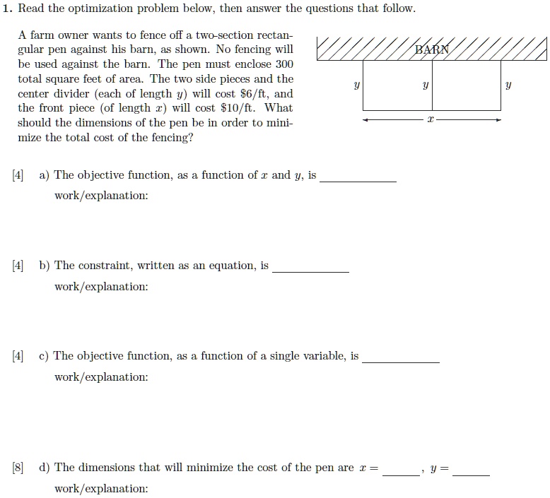 SOLVED:Read the optimization problem below; then answer the questions ...