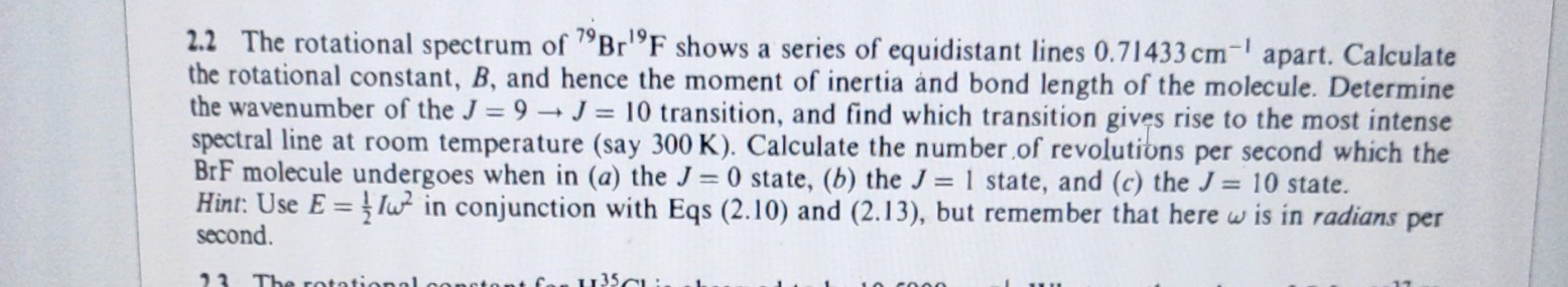 22 the rotational spectrum of 79 mathrmbr19 mathrmf shows a series of ...