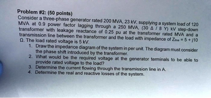 problem 250 points consider a three phase generator rated 200 mva23 ...