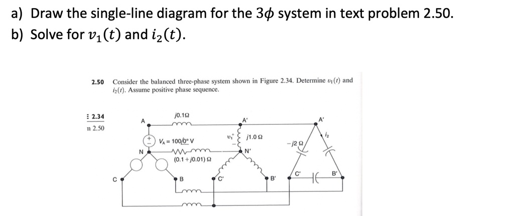 SOLVED: a) Draw the single-line diagram for the 30 system in text ...