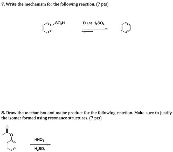 SOLVED 7. Write the mechanism for the following reaction. (2 pts) SO3H