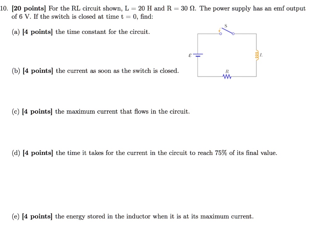 10 20 points for the rl circuit shown l 20 h and r 30 n the...