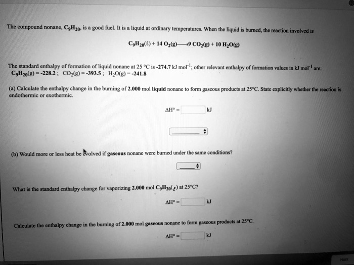 SOLVED The compound nonane CH4 good fuel It is liquid at ordinary