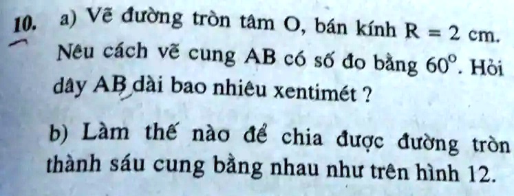 Solved 10 A Váº½ Ä‘Æ°á Ng TrÃ²n TÃ¢m O BÃ¡n KÃ­nh R 2 Cm Náº¿u