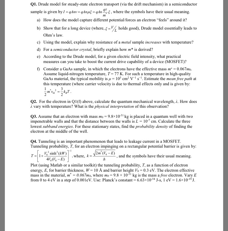 SOLVED: Q1. Drude model for steady-state electron transport (via the ...