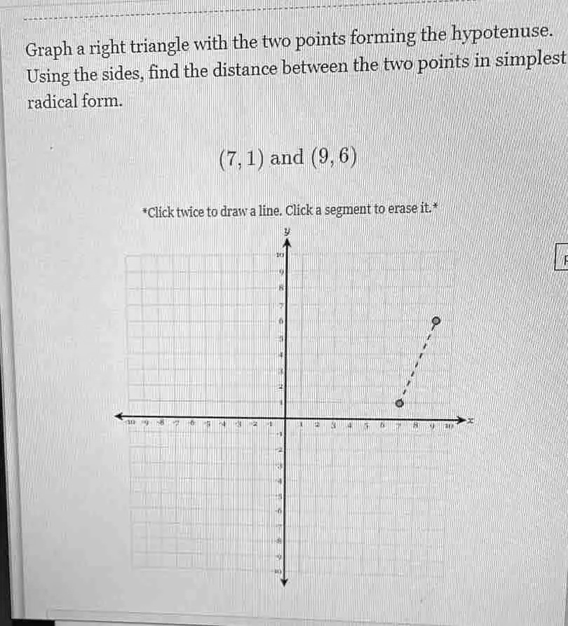 Graph a right triangle with the two points forming the...