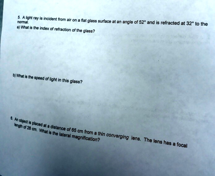 5. A light ray is incident from air on a flat glass surface at an angle ...