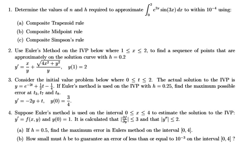 SOLVED:Determine the values of n and required to approximate sin(3r) dr ...