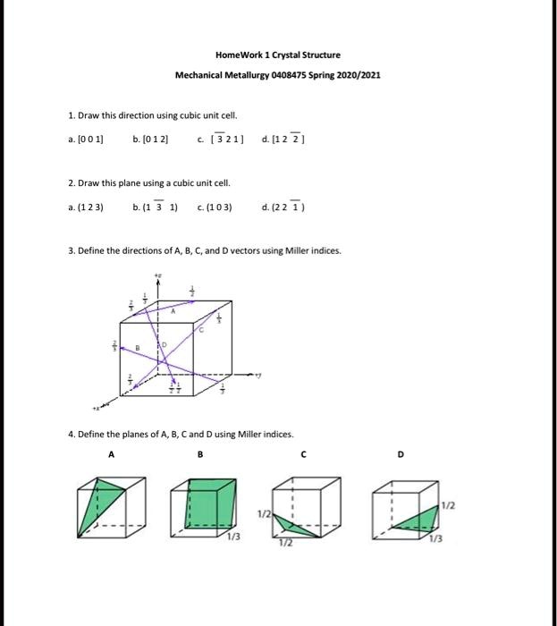 SOLVED: Homework 1: Crystal Structure Mechanical Metallurgy 0408475 ...