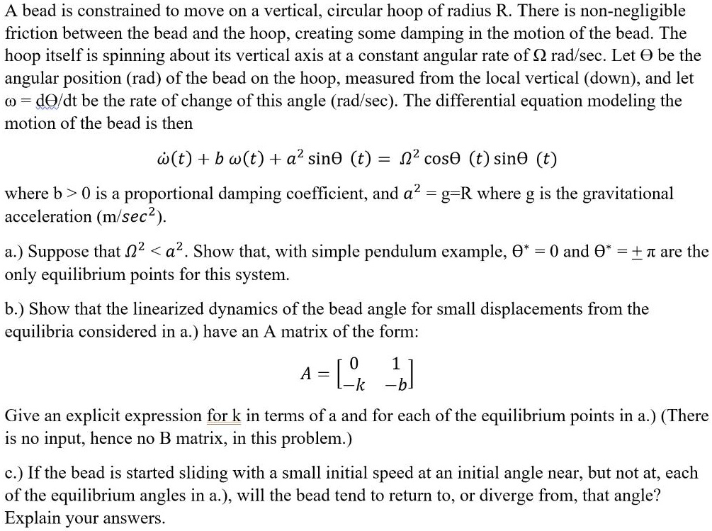 Friction Bead Problem SOLVED: A bead is constrained to move on a vertical, circular hoop of ...