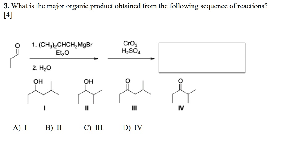 SOLVED: What is the major organic product obtained from the following ...