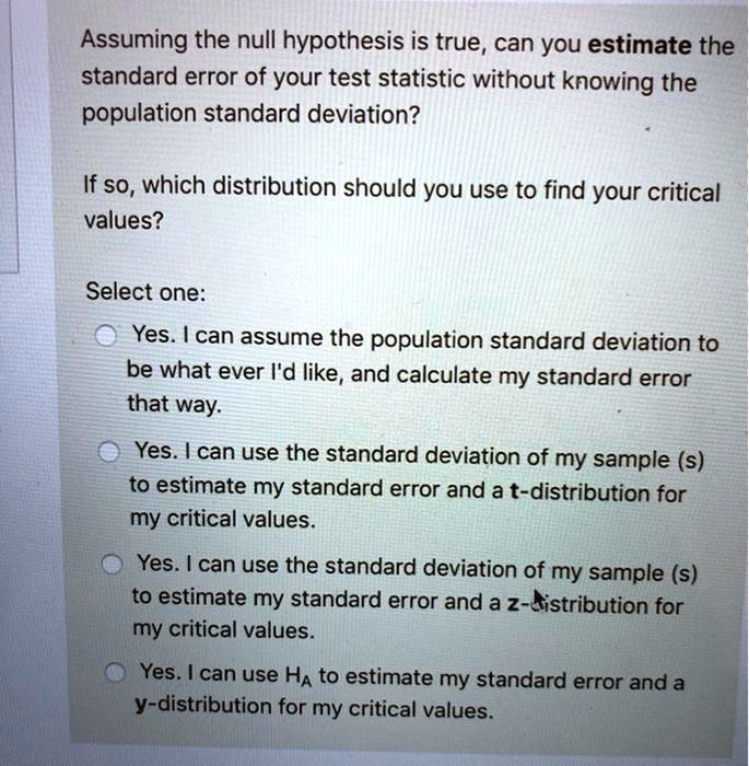 SOLVED Assuming the null hypothesis is true, can you estimate the