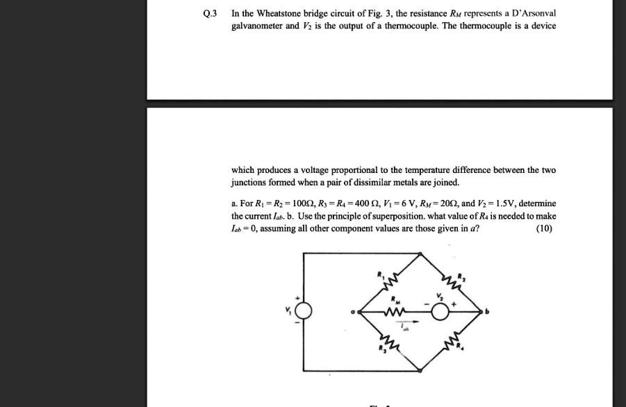 In the Wheatstone bridge circuit of Fig. 3, the resistance R represents ...