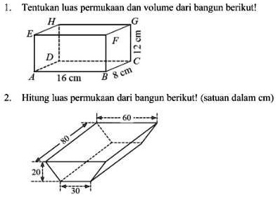 SOLVED: #BANTU JAWAB PAKE CARANYA YA Tentukan Luas Permukaan Dan Volume ...