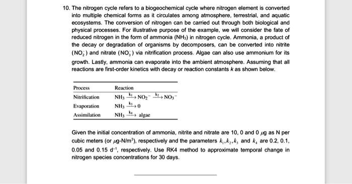 SOLVED: 10. The nitrogen cycle refers to a biogeochemical cycle where ...