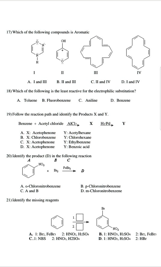 SOLVED: 17) Which of the following compounds Aromatic and III B. Iland ...