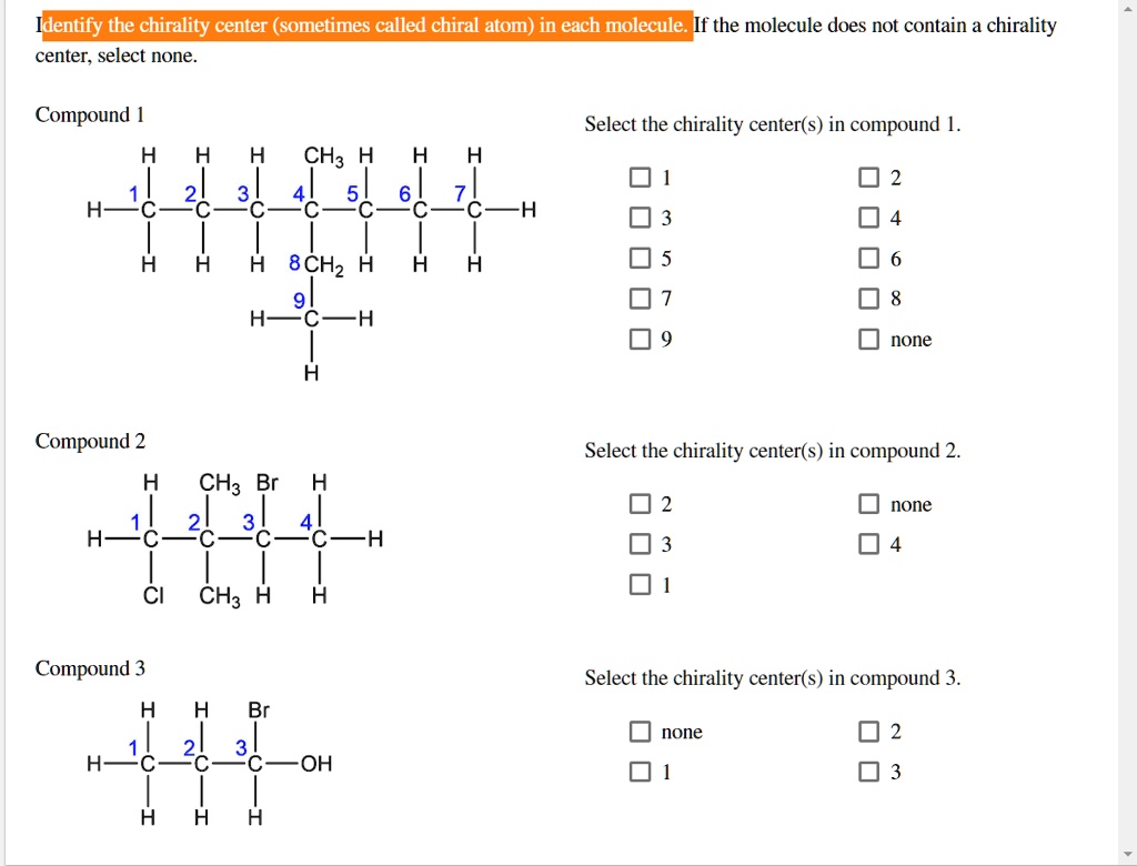 SOLVED: Text: Identify The Chirality Center (sometimes Called Chiral ...