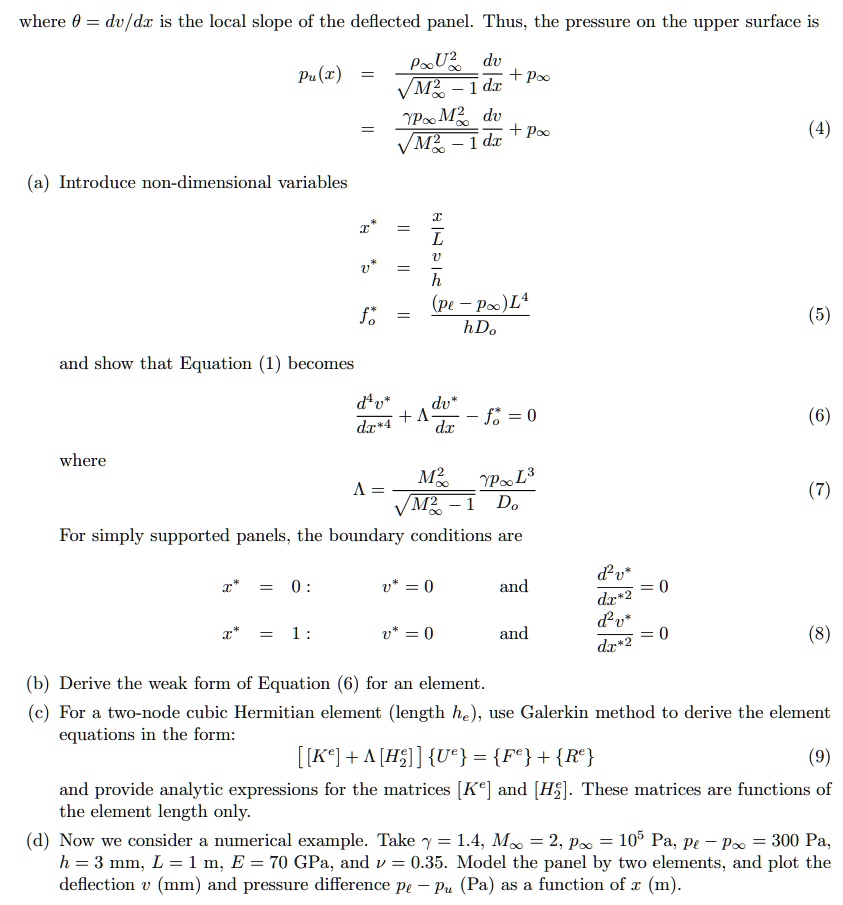 SOLVED: Where 0 = dv/dz is the local slope of the deflected panel. Thus ...