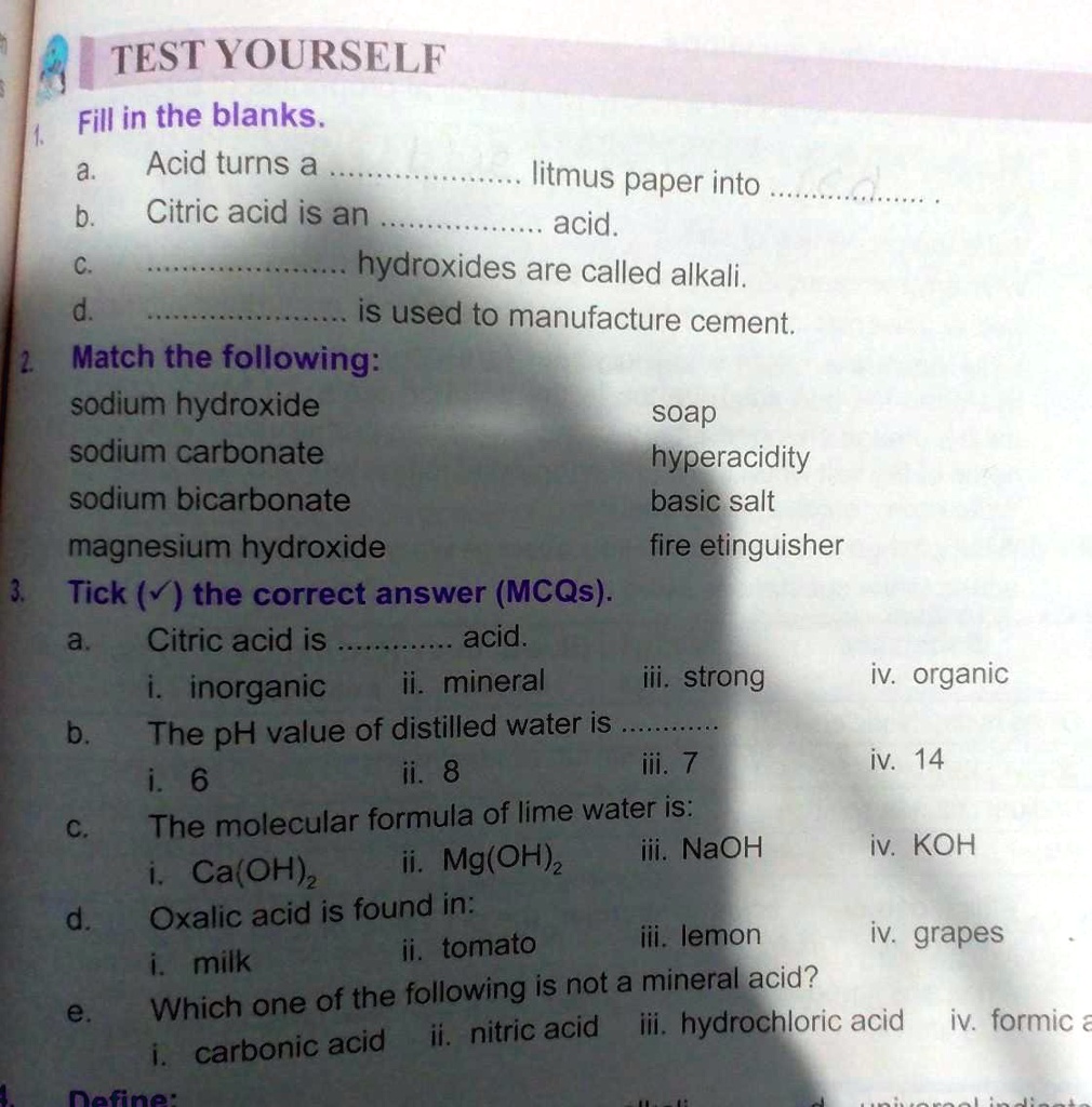 SOLVED 'can someone please help no.1,2,3 TEST YOURSELF Fill in the blanks. a Acid turns a