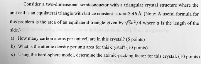 consider dimensional semiconductor with triangular crystal structure ...