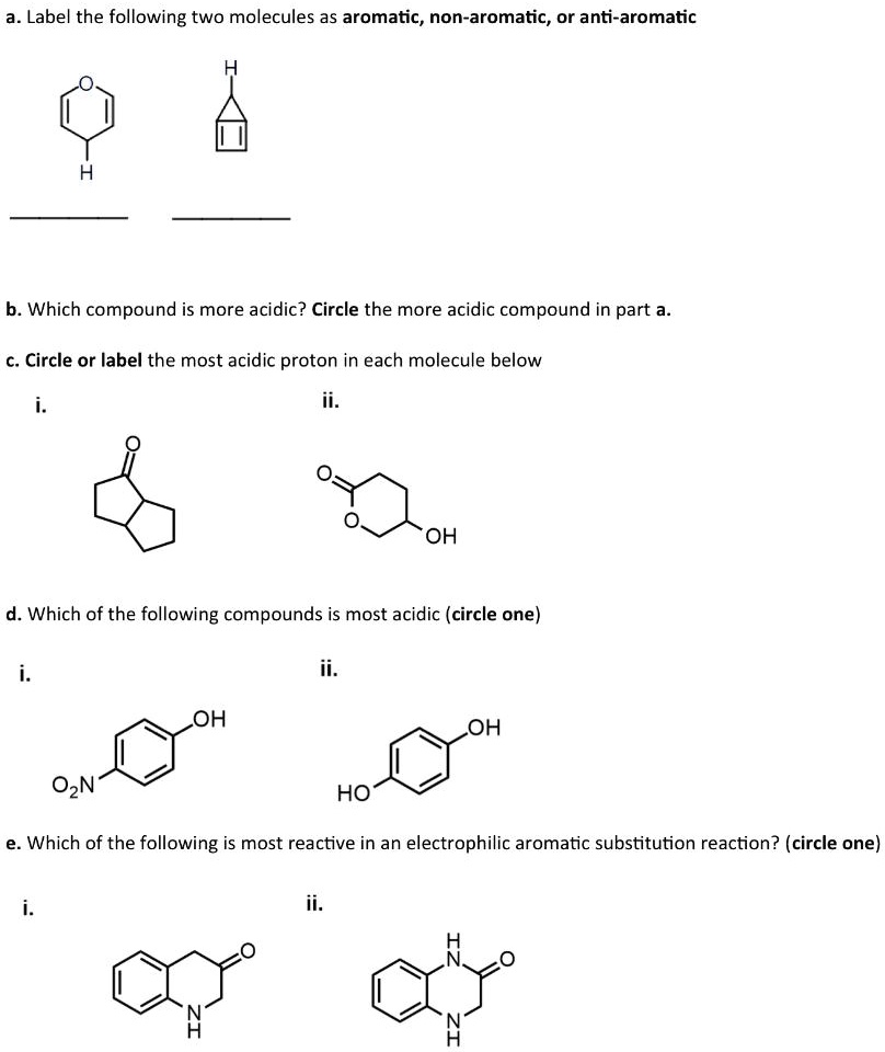 Solved: A. Label The Following Two Molecules As Aromatic, Non-aromatic 