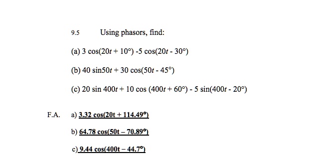 SOLVED: 9.5 Using Phasors, Find: (a) 3 Cos(20t + 10) - 5 Cos(20t - 30 ...