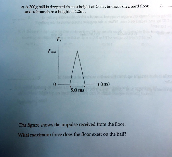 2) A 200g ball is dropped from height of 2.0m bounces… SolvedLib