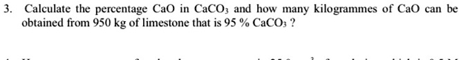 Calculate The Percentage Cao Caco And How Many Kilogrammes Of Cao Can 