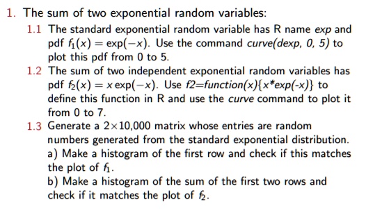 SOLVED: The sum of two exponential random variables: 1.1 The standard ...