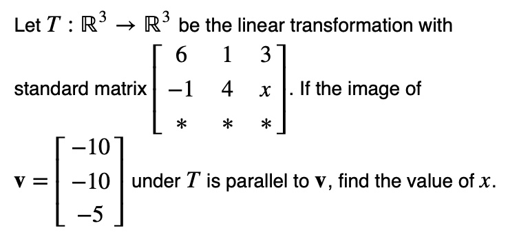 let t r3 3 r3 be the linear transformation with 6 3 standard matrix 4 x ...
