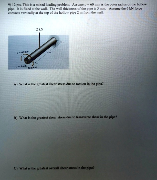 Mixed Loading Presentation 9) 12 pts. This is a mixed loading problem. Assume p = 60 mm is the ...